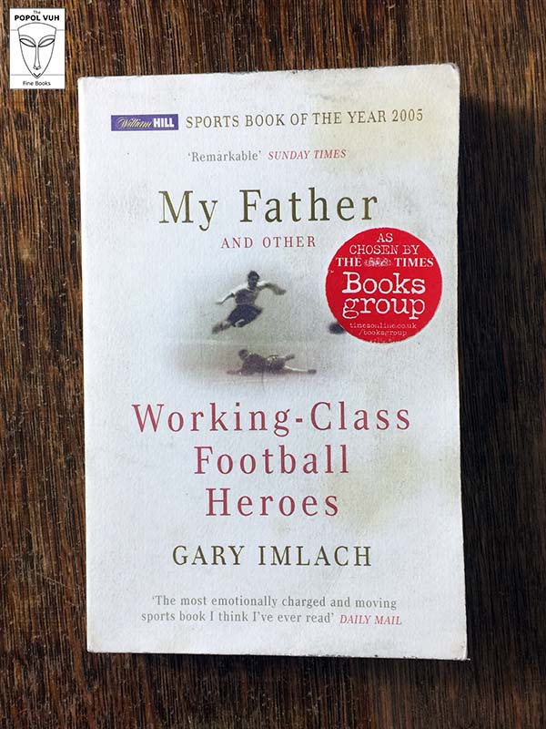 Gary Imlach - My Father And Other